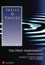 Skills & Values: The First Amendment, Second Edition