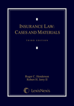 Insurance Law, Third Edition