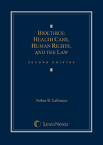 Bioethics, Second Edition