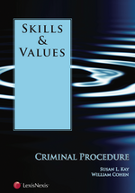 Skills & Values: Criminal Procedure