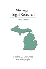 Michigan Legal Research, Third Edition
