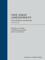 The First Amendment, Fifth Edition