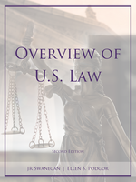Overview of U.S. Law, Second Edition