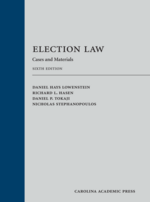 Election Law, Sixth Edition
