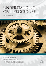 Understanding Civil Procedure, Sixth Edition