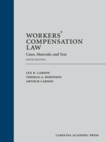 Workers' Compensation Law, Sixth Edition