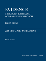Evidence: 2018 Statutory Supplement, Fourth Edition
