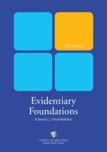 Evidentiary Foundations, Tenth Edition