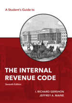 A Student's Guide to the Internal Revenue Code, Seventh Edition