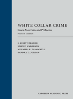 White Collar Crime, Fourth Edition