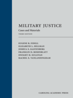 Military Justice, Third Edition