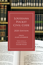 Louisiana Pocket Civil Code, 2020 Edition