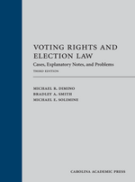 Voting Rights and Election Law, Third Edition
