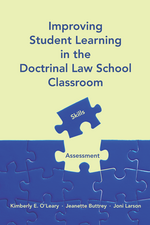 Improving Student Learning in the Doctrinal Law School Classroom jacket