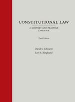 Constitutional Law, Third Edition