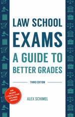 Law School Exams, Third Edition
