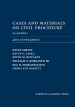 Cases and Materials on Civil Procedure: 2019 Document Supplement, Seventh Edition