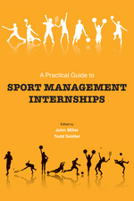 A Practical Guide to Sport Management Internships