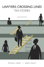 Lawyers Crossing Lines, Second Edition