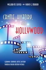 Crime, History, and Hollywood jacket
