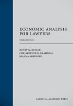Economic Analysis for Lawyers, Third Edition