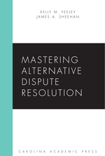 Mastering Alternative Dispute Resolution