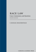 Race Law, Fourth Edition