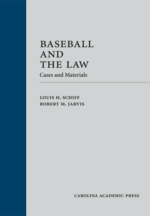 Baseball and the Law