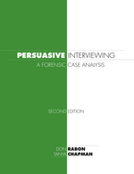 Persuasive Interviewing, Second Edition