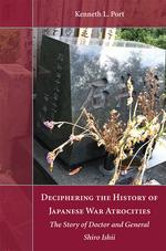 Deciphering the History of Japanese War Atrocities jacket