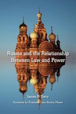 Russia and the Relationship Between Law and Power