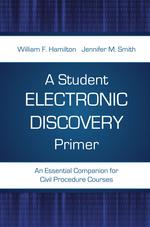 A Student Electronic Discovery Primer