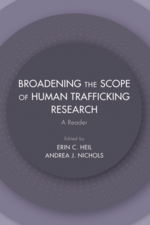 Broadening the Scope of Human Trafficking Research