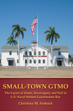 Small-Town GTMO