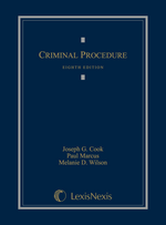 Criminal Procedure, Eighth Edition