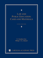 Law and Public Education, Fifth Edition