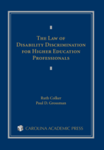 The Law of Disability Discrimination for Higher Education Professionals