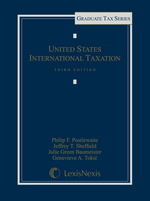 United States International Taxation, Third Edition