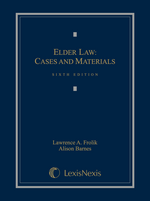 Elder Law, Sixth Edition