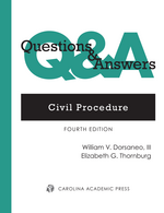 Questions & Answers: Civil Procedure, Fourth Edition