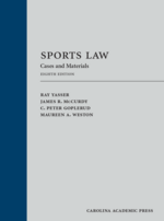 Sports Law, Eighth Edition